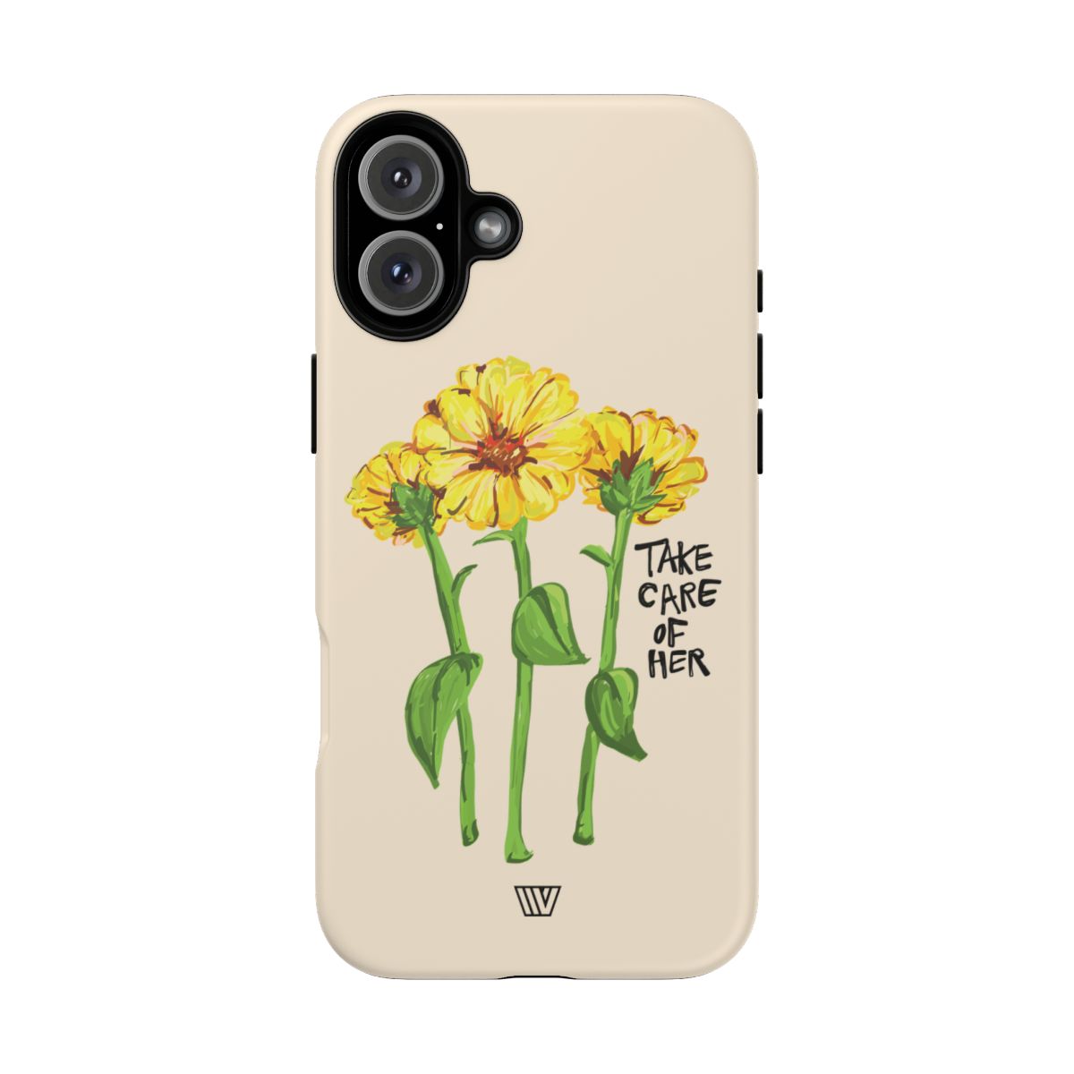 TAKE CARE OF HER | Tough Phone Case
